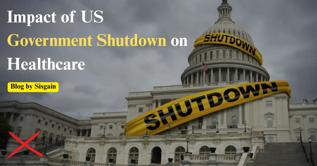 Government Shutdown Impact on Healthcare & Digital Solutions