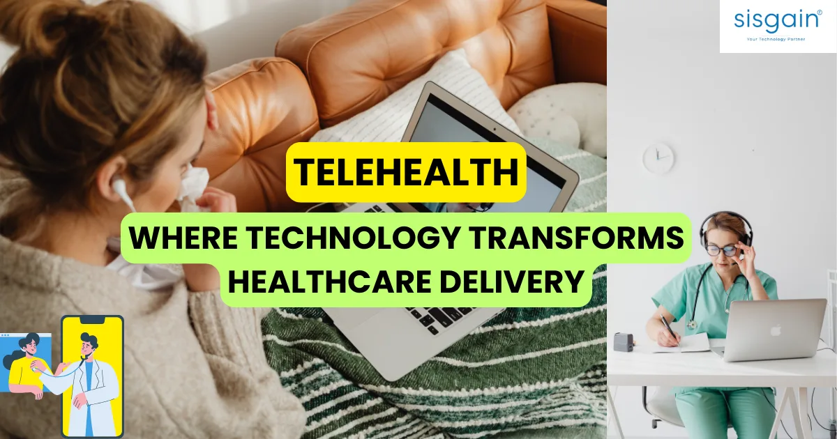 Telehealth: Where Technology Transforms Healthcare Delivery