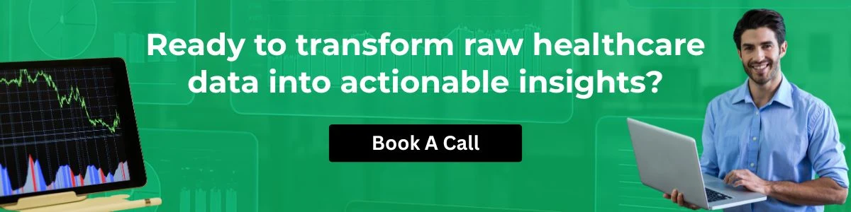 Ready to transform raw healthcare data