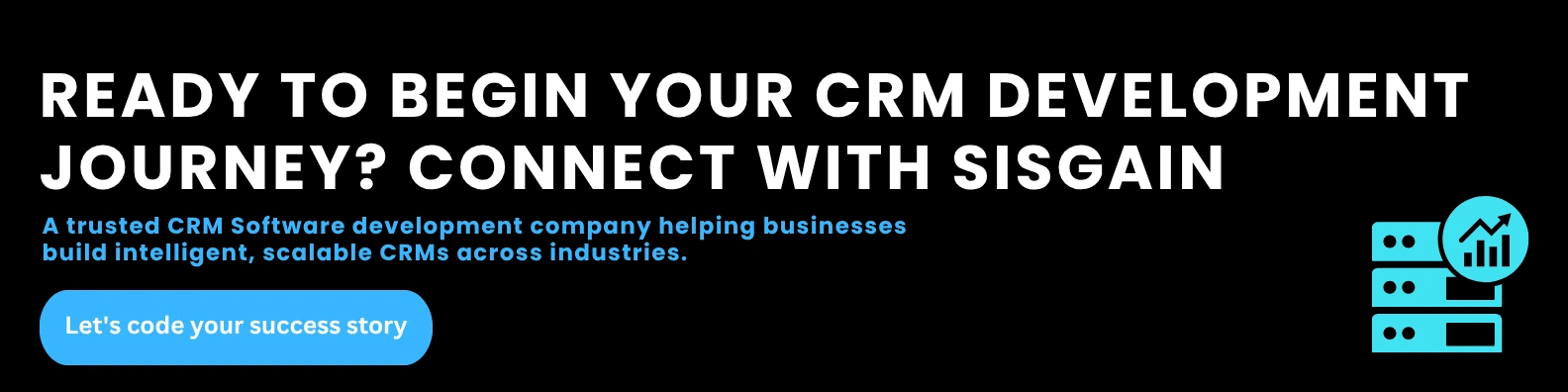 launch your crm with sisgain