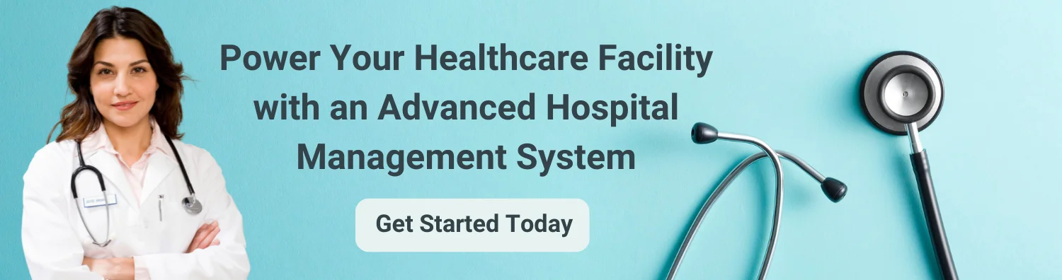 power your healthcare facility with an advanced hospital management system